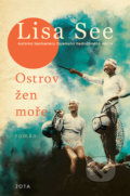 Kniha: Ostrov žen moře (Lisa See). Jota, 2021 Kniha: Ostrov žen moře (Lisa See). Jota, 2021