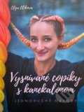 Kniha: Vysnívané copíky s kanekalonom (Olga Olikova). Vysnívané copíky, 2020 Kniha: Vysnívané copíky s kanekalonom (Olga Olikova). Vysnívané copíky, 2020