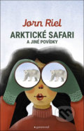 Kniha: Arktické safari (Jorn Riel). Garamond, 2021 Kniha: Arktické safari (Jorn Riel). Garamond, 2021