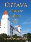 Kniha: Ústava a ústavné zákony (Epos). Epos, 2021 Kniha: Ústava a ústavné zákony (Epos). Epos, 2021