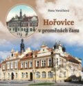 Kniha: Hořovice v proměnách času (Ilona Voráčková). Baron, 2021 Kniha: Hořovice v proměnách času (Ilona Voráčková). Baron, 2021