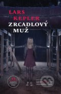 Kniha: Zrcadlový muž, 2021 Kniha: Zrcadlový muž, 2021