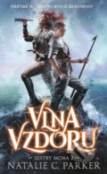 Kniha: Vlna vzdoru (Natalie C. Parker). Slovart, 2021 Kniha: Vlna vzdoru (Natalie C. Parker). Slovart, 2021