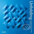 Kniha: Unfolding (Matthew Shlian). Thames & Hudson, 2021 Kniha: Unfolding (Matthew Shlian). Thames & Hudson, 2021