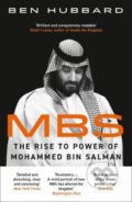Kniha: MBS (Ben Hubbard). HarperCollins, 2021 Kniha: MBS (Ben Hubbard). HarperCollins, 2021