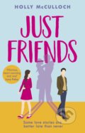 Kniha: Just Friends (Holly McCulloch). Corgi Books, 2021 Kniha: Just Friends (Holly McCulloch). Corgi Books, 2021