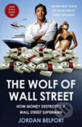 The Wolf of Wall Street - Jordan Belfort, John Murray, 2008