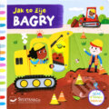 Kniha: Jak to žije: Bagry (Edita Hajdu). Svojtka&Co., 2021 Kniha: Jak to žije: Bagry (Edita Hajdu). Svojtka&Co., 2021