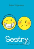 Kniha: Sestry (Raina Telgemeier). Slovart, 2021 Kniha: Sestry (Raina Telgemeier). Slovart, 2021