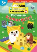 Kniha: Poďme sa kamarátiť! (Svojtka&Co.). Svojtka&Co., 2021 Kniha: Poďme sa kamarátiť! (Svojtka&Co.). Svojtka&Co., 2021