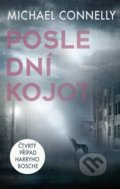 Kniha: Poslední kojot (Michael Connelly). Domino, 2021 Kniha: Poslední kojot (Michael Connelly). Domino, 2021