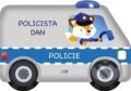 Kniha: Policie: Policista Dan (Drobek). Drobek, 2021 Kniha: Policie: Policista Dan (Drobek). Drobek, 2021