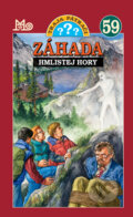 Kniha: Traja pátrači 59 - Záhada Hmlistej hory (André Marx), 2010 Kniha: Traja pátrači 59 - Záhada Hmlistej hory (André Marx), 2010