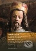 Kniha: Svatý Václav (Petr Kubín). Togga, 2010 Kniha: Svatý Václav (Petr Kubín). Togga, 2010