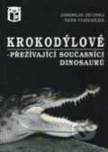 Krokodýlové - Petr Voženílek, Jaroslav Zelinka