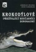 Kniha: Krokodýlové (Jaroslav Zelinka a Petr Voženílek). Ratio Kniha: Krokodýlové (Jaroslav Zelinka a Petr Voženílek). Ratio
