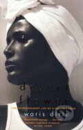 Kniha: Desert Flower (Waris Dirie). Virago, 2001 Kniha: Desert Flower (Waris Dirie). Virago, 2001