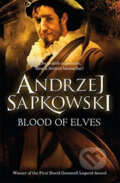 Kniha: Blood of Elves (Andrzej Sapkowski), 2009 Kniha: Blood of Elves (Andrzej Sapkowski), 2009