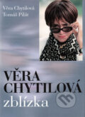 Kniha: Věra Chytilová zblízka (Tomáš Pilát a Věra Chytilová). XYZ, 2010 Kniha: Věra Chytilová zblízka (Tomáš Pilát a Věra Chytilová). XYZ, 2010