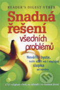 Kniha: Snadná řešení všedních problémů (Inspiracek). Inspiracek, 2010 Kniha: Snadná řešení všedních problémů (Inspiracek). Inspiracek, 2010