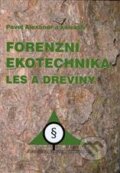 Kniha: Forenzní ekotechnika (Alexandr Pavel). Akademické nakladatelství CERM, 2010 Kniha: Forenzní ekotechnika (Alexandr Pavel). Akademické nakladatelství CERM, 2010