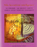Kniha: Síla kreativní inteligence (Tony Buzan). Columbus, 2001 Kniha: Síla kreativní inteligence (Tony Buzan). Columbus, 2001