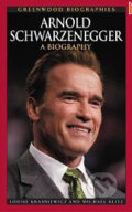 Kniha: Arnold Schwarzenegger: A Biography (Louise Kraszniewicz a Michael Blitz). Greenwood, 2006 Kniha: Arnold Schwarzenegger: A Biography (Louise Kraszniewicz a Michael Blitz). Greenwood, 2006