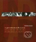 Kniha: V premenách času (Miron Pukan). Divadelný ústav, 2007 Kniha: V premenách času (Miron Pukan). Divadelný ústav, 2007