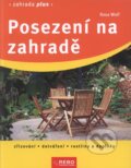 Kniha: Posezení na zahradě (Rosa Wolf). Rebo, 2010 Kniha: Posezení na zahradě (Rosa Wolf). Rebo, 2010