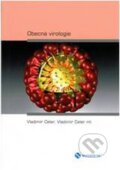 Kniha: Obecná virologie (Vladimír Celer). Nucleus HK, 2010 Kniha: Obecná virologie (Vladimír Celer). Nucleus HK, 2010