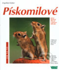 Kniha: Pískomilové (Engelbert Kötter). Vašut, 2004 Kniha: Pískomilové (Engelbert Kötter). Vašut, 2004