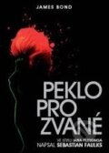 Kniha: Peklo pro zvané (Sebastian Faulks). XYZ, 2008 Kniha: Peklo pro zvané (Sebastian Faulks). XYZ, 2008