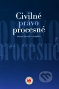 Kniha: Civilné právo procesné (Marek Števček a kolektív). Eurokódex, 2010 Kniha: Civilné právo procesné (Marek Števček a kolektív). Eurokódex, 2010