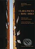 Kniha: Clara pacta – boni amici (M. Moravčíková a M. Šmid). Ústav pre vzťahy štátu a cirkví, 2009 Kniha: Clara pacta – boni amici (M. Moravčíková a M. Šmid). Ústav pre vzťahy štátu a cirkví, 2009