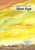 Kniha: New Age (Michaela Moravčíková). Ústav pre vzťahy štátu a cirkví, 2005 Kniha: New Age (Michaela Moravčíková). Ústav pre vzťahy štátu a cirkví, 2005