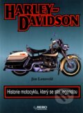 Kniha: Harley Davidson (Jim Lensveld). Rebo, 2010 Kniha: Harley Davidson (Jim Lensveld). Rebo, 2010