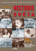 Kniha: Moderní historie světa 20. století (Rebo). Rebo, 2010 Kniha: Moderní historie světa 20. století (Rebo). Rebo, 2010