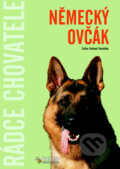 Kniha: Německý ovčák (Esther Verhoef-Verhallen). Rebo, 2010 Kniha: Německý ovčák (Esther Verhoef-Verhallen). Rebo, 2010