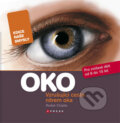 Kniha: Oko - vzrušující cesta nitrem oka (Radek Chajda). Computer Press, 2010 Kniha: Oko - vzrušující cesta nitrem oka (Radek Chajda). Computer Press, 2010