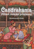 Kniha: Čandrakánta (Dévakínandan Khartí). Akcent, 2010 Kniha: Čandrakánta (Dévakínandan Khartí). Akcent, 2010