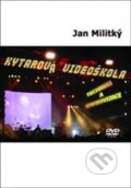 Film: Kytarová videoškola (Jan Militký) (). Jan Militký, 2010 Film: Kytarová videoškola (Jan Militký) (). Jan Militký, 2010