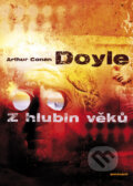 Kniha: Z hlubin věků (Arthur Conan Doyle). Eminent, 2010 Kniha: Z hlubin věků (Arthur Conan Doyle). Eminent, 2010