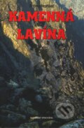 Kniha: Kamenná lavína (Franz Hohler). Slovenský spisovateľ, 2000 Kniha: Kamenná lavína (Franz Hohler). Slovenský spisovateľ, 2000