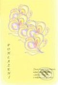 Kniha: Pohlazení (Hana Körnerová). Hana Körnerová, 2010 Kniha: Pohlazení (Hana Körnerová). Hana Körnerová, 2010