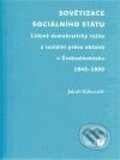 Kniha: Sovětizace sociálního státu (Jakub Rákosník). Filozofická fakulta UK v Praze, 2010 Kniha: Sovětizace sociálního státu (Jakub Rákosník). Filozofická fakulta UK v Praze, 2010
