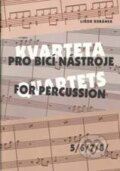 Kniha: Kvarteta pro bicí nástroje (Drumatic s.r.o.). Drumatic s.r.o., 2010 Kniha: Kvarteta pro bicí nástroje (Drumatic s.r.o.). Drumatic s.r.o., 2010