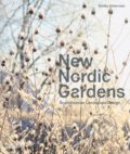 Kniha: New Nordic Gardens (Annika Zetterman). Thames & Hudson, 2021 Kniha: New Nordic Gardens (Annika Zetterman). Thames & Hudson, 2021
