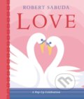 Kniha: Love (Robert Sabuda). Walker books, 2021 Kniha: Love (Robert Sabuda). Walker books, 2021