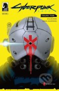 Kniha: Cyberpunk 2077 - Trauma team (Cullen Bunn). Crew, 2021 Kniha: Cyberpunk 2077 - Trauma team (Cullen Bunn). Crew, 2021