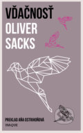 Kniha: Vďačnosť (Oliver Sacks). Inaque, 2021 Kniha: Vďačnosť (Oliver Sacks). Inaque, 2021